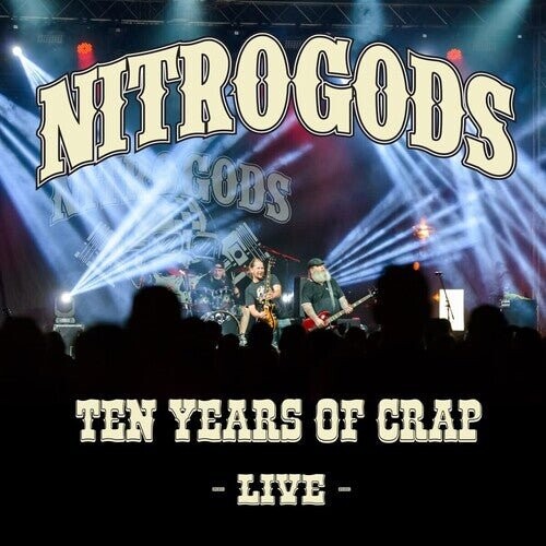 Виниловая пластинка Nitrogods - 10 Years Of Crap - Live
Виниловая пластинка Nitrogods - 10 Years Of Crap - Live