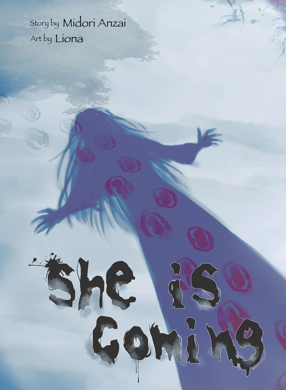 She Is Coming (Penumbral Koi Publishing, LLC)
She Is Coming (Penumbral Koi Publishing, LLC)