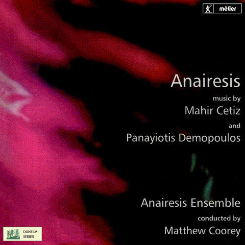 CD диск Cetiz / Anairesis Ensemble / Babington: Anairesis
CD диск Cetiz / Anairesis Ensemble / Babington: Anairesis
