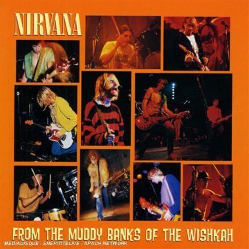 CD диск Nirvana: From the Muddy Banks of the Wishkah
CD диск Nirvana: From the Muddy Banks of the Wishkah