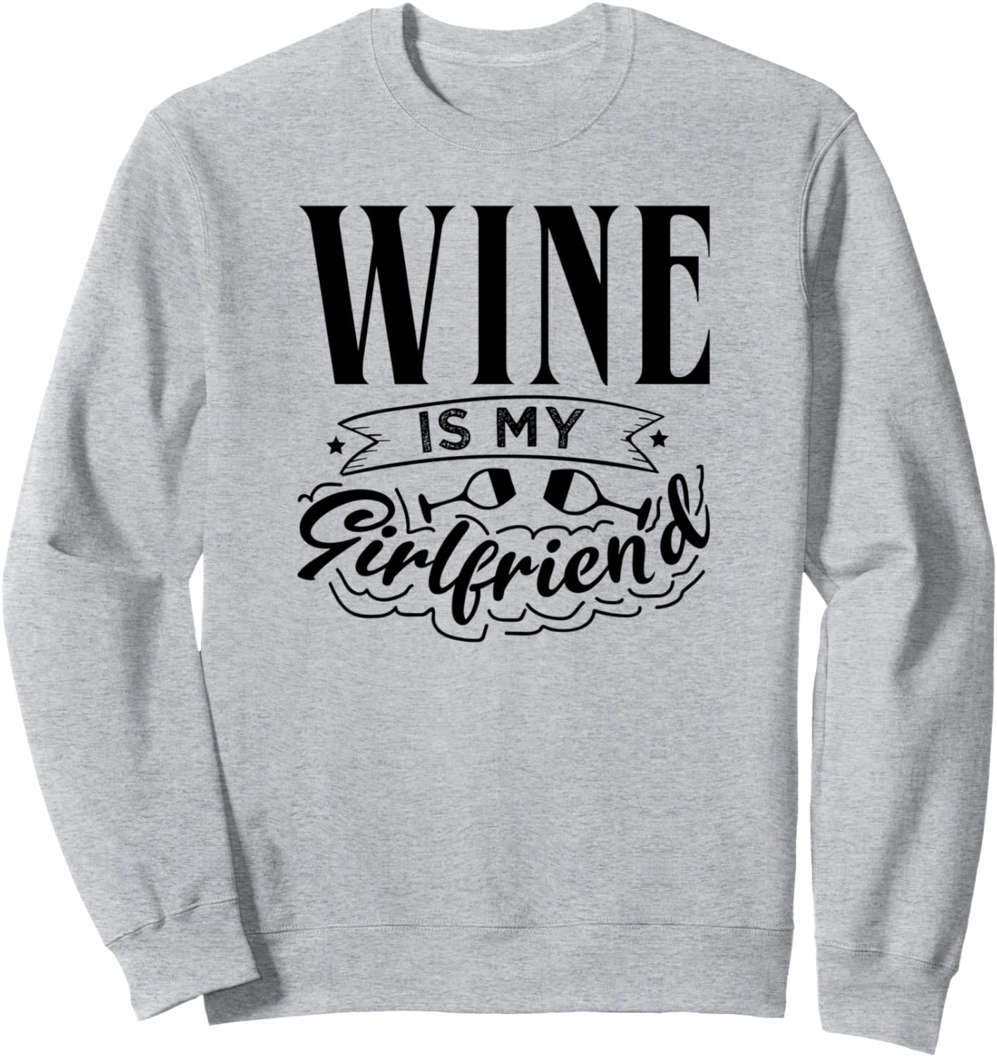 Вино - моя девушка - забавная толстовка для любителей вина Wine Is My Girlfriend, серый
Вино - моя девушка - забавная толстовка для любителей вина Wine Is My Girlfriend, серый