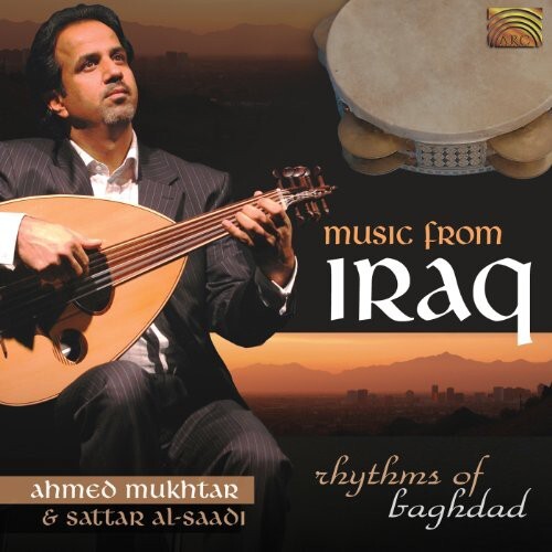 CD диск Mukhtar, Ahmed / Al-Saadi, Sattar: Music from Iraq: Rhythms of Baghdad
CD диск Mukhtar, Ahmed / Al-Saadi, Sattar: Music from Iraq: Rhythms of Baghdad