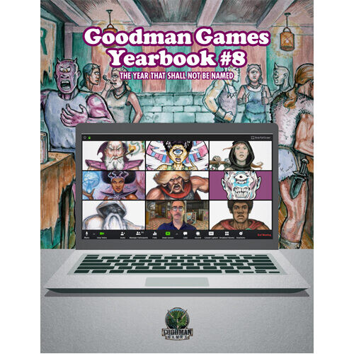 Книга Goodman Games Yearbook #8 – The Year That Shall Not Be Named
Книга Goodman Games Yearbook #8 – The Year That Shall Not Be Named