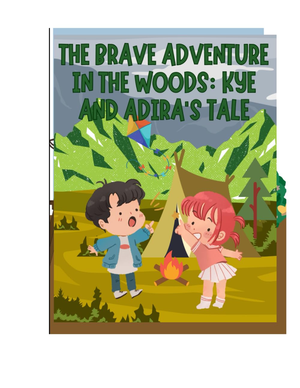 The Brave Adventure in the Woods: Kye and Adira's Tale (Independently published)
The Brave Adventure in the Woods: Kye and Adira's Tale (Independently published)