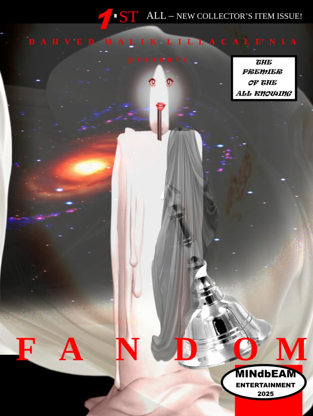 1st all - new collector's item issue Dahved Malik Lillacale'nia presents FANDOM (Independently published)
1st all - new collector's item issue Dahved Malik Lillacale'nia presents FANDOM (Independently published)