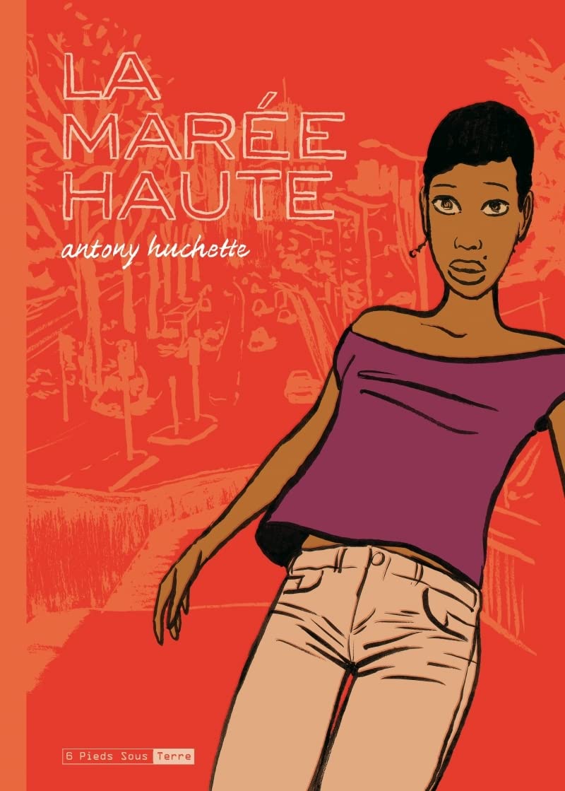 La marée haute (SIX PIEDS TERRE)
La marée haute (SIX PIEDS TERRE)