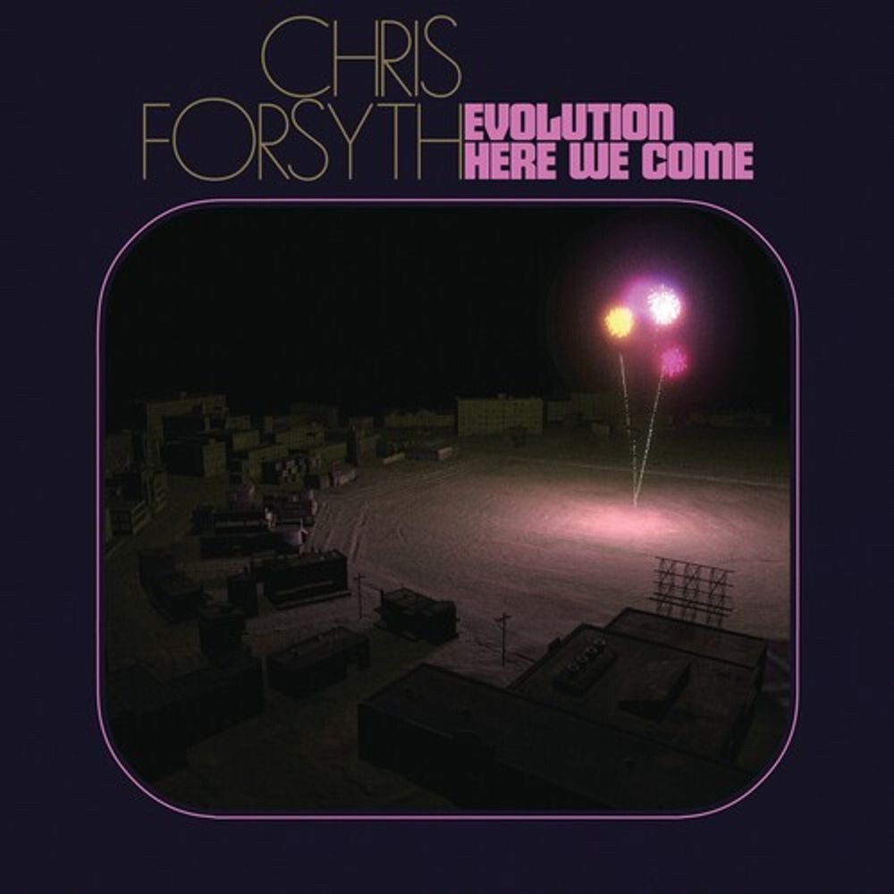 Диск CD Evolution Here We Come - Chris Forsyth
Диск CD Evolution Here We Come - Chris Forsyth