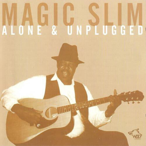 CD диск Magic Slim: Alone & Unplugged
CD диск Magic Slim: Alone & Unplugged