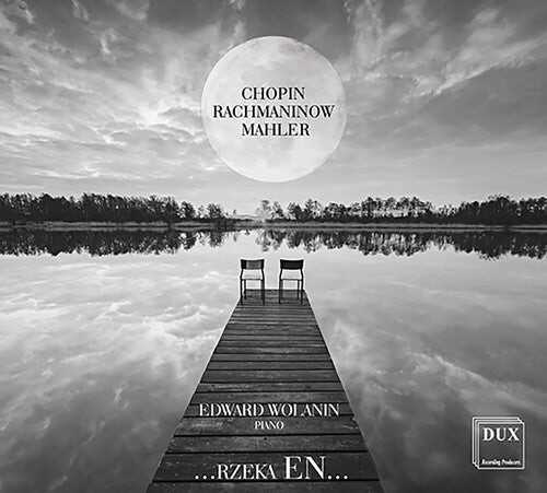 CD диск Chopin / Rachmaninov / Wolanin: Rzeka EN
CD диск Chopin / Rachmaninov / Wolanin: Rzeka EN