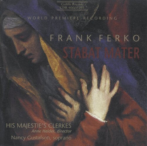 CD диск Ferko / His Majestie's Clerkes / Heider: Stabat Mater
CD диск Ferko / His Majestie's Clerkes / Heider: Stabat Mater