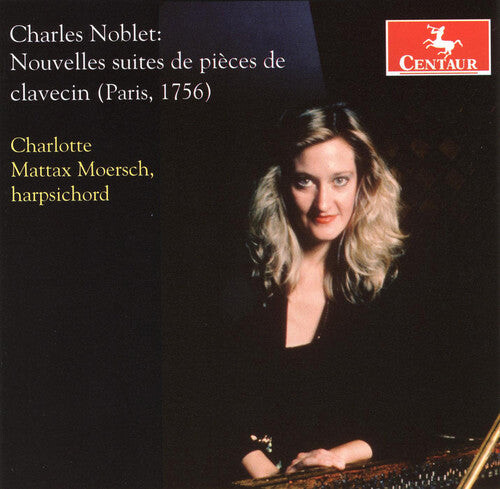 CD диск Noblet / Moersch: Noblet, C. : Nouvelles Suites de Pieces de Clavecin 
CD диск Noblet / Moersch: Noblet, C. : Nouvelles Suites de Pieces de Clavecin