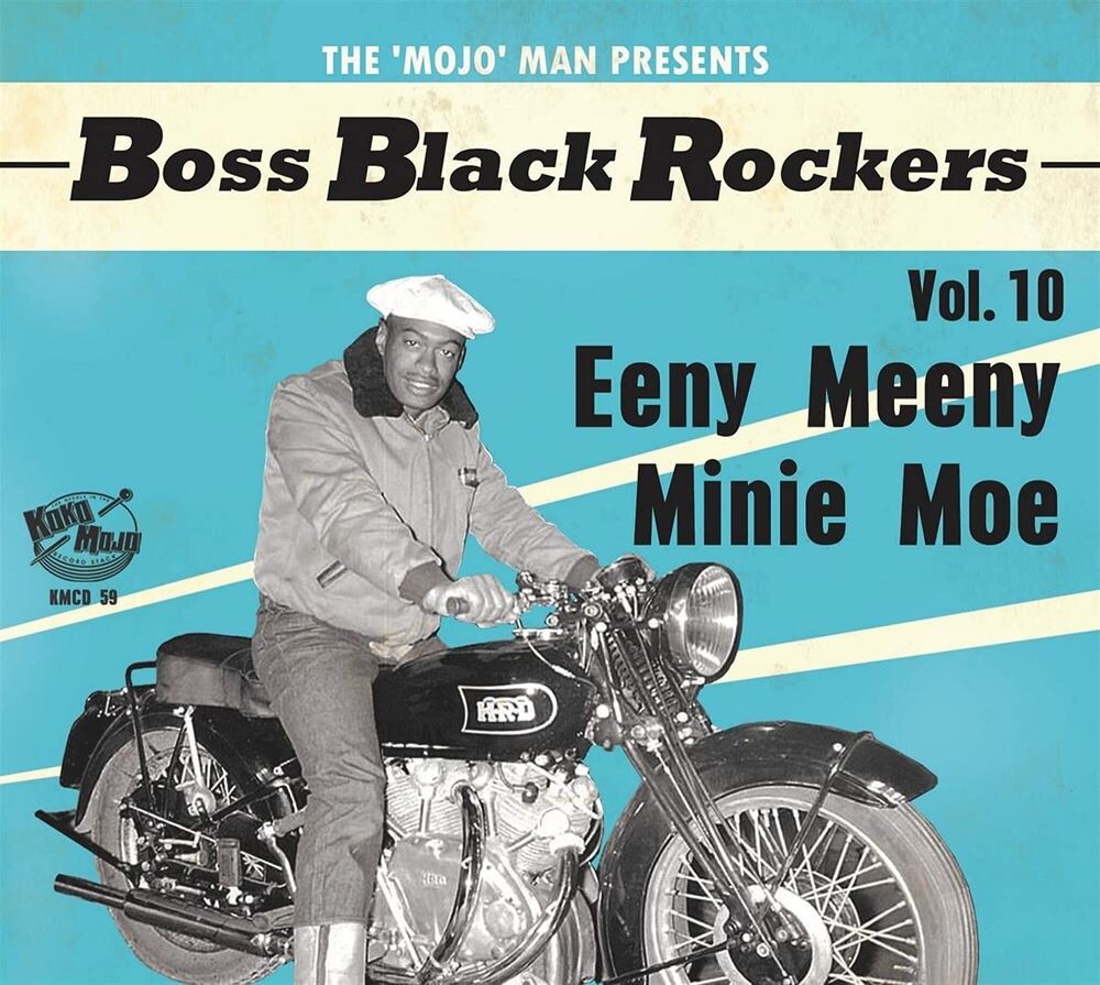 Диск CD Boss Black Rockers Vol. 10: Eeny Meeny Minie Moe - Various Artists
Диск CD Boss Black Rockers Vol. 10: Eeny Meeny Minie Moe - Various Artists