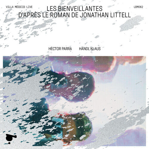 CD диск Parra / Tantsits / Toshev: Les Bienveillantes (Live)
CD диск Parra / Tantsits / Toshev: Les Bienveillantes (Live)