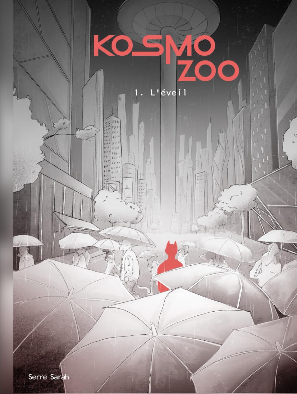 Kosmozoo: L'Eveil (French Edition) (S.Serre)
Kosmozoo: L'Eveil (French Edition) (S.Serre)