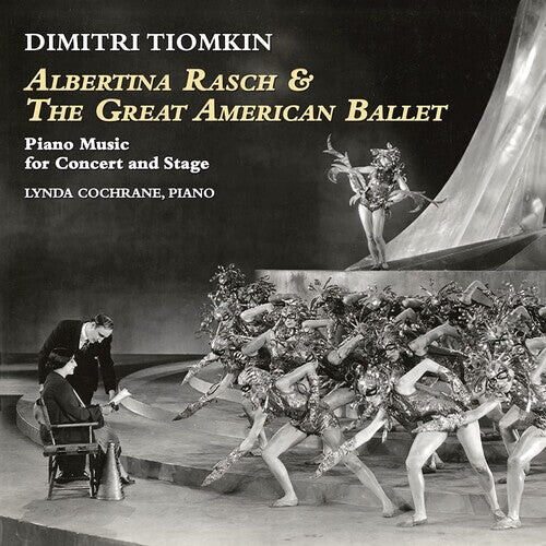 CD диск Tiomkin, Dimitri: Albertina Rasch & The Great American Ballet: Piano Music For Concert & Stage
CD диск Tiomkin, Dimitri: Albertina Rasch & The Great American Ballet: Piano Music For Concert & Stage