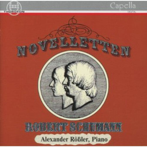 CD диск Schumann / Rossler, Alexander: Noveletten
CD диск Schumann / Rossler, Alexander: Noveletten