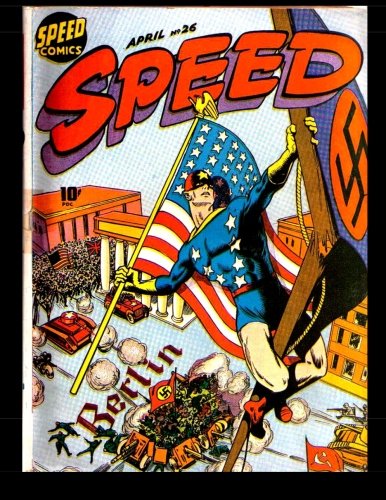 Speed Comics #26: Action! Mystery! Thrills! (CreateSpace Independent Publishing Platform)
Speed Comics #26: Action! Mystery! Thrills! (CreateSpace Independent Publishing Platform)