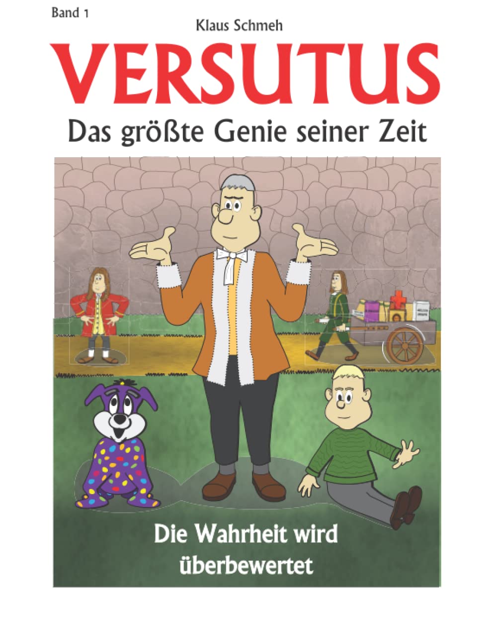 Versutus: Die Wahrheit wird überbewertet (German Edition) (Independently published)
Versutus: Die Wahrheit wird überbewertet (German Edition) (Independently published)