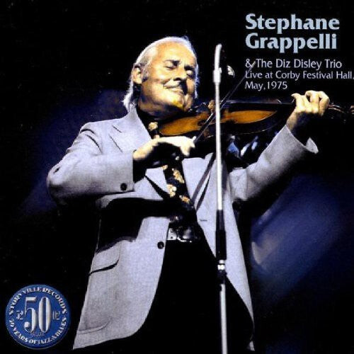 CD диск Grappelli, Stephane / Diz Disley: Live at Corby Festival Hall May 1975
CD диск Grappelli, Stephane / Diz Disley: Live at Corby Festival Hall May 1975