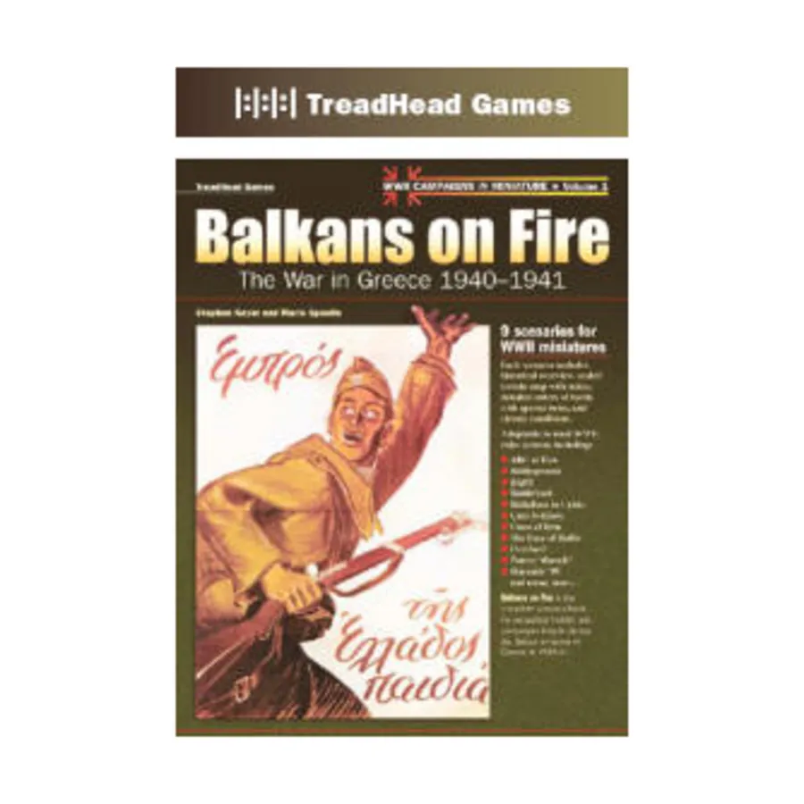 Том. №1 – Балканы в огне, Война в Греции 1940-1941 гг., WWII Campaigns in Miniature
Том. №1 – Балканы в огне, Война в Греции 1940-1941 гг., WWII Campaigns in Miniature