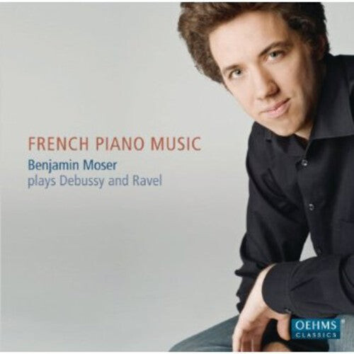 CD диск Debussy / Moser, Benjamin: French Piano Music
CD диск Debussy / Moser, Benjamin: French Piano Music
