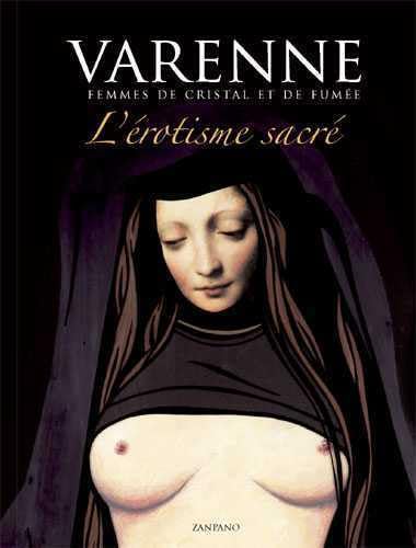 L'érotisme sacré Femmes de cristal et de fumée (ZANPANO)
L'érotisme sacré Femmes de cristal et de fumée (ZANPANO)