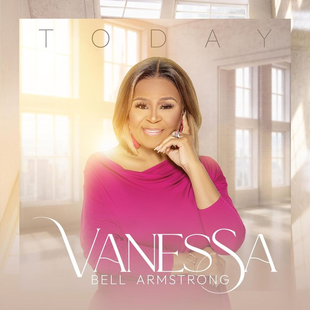 Диск CD Today - Vanessa Bell Armstrong
Диск CD Today - Vanessa Bell Armstrong