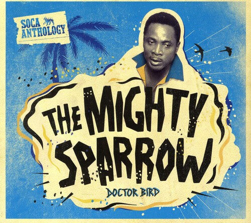 CD диск Mighty Sparrow: Soca Anthology
CD диск Mighty Sparrow: Soca Anthology