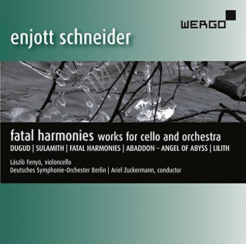 CD диск Schneider / Fenyo / Zuckermann: Fatal Harmonies
CD диск Schneider / Fenyo / Zuckermann: Fatal Harmonies