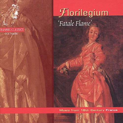 CD диск Fatale Flame: Music of 18th Century France / Var: Fatale Flame: Music of 18th Century France / Various
CD диск Fatale Flame: Music of 18th Century France / Var: Fatale Flame: Music of 18th Century France / Various