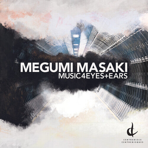 CD диск Carrabre / Hamel / Masaki: Music4Eyes & Ears 
CD диск Carrabre / Hamel / Masaki: Music4Eyes & Ears