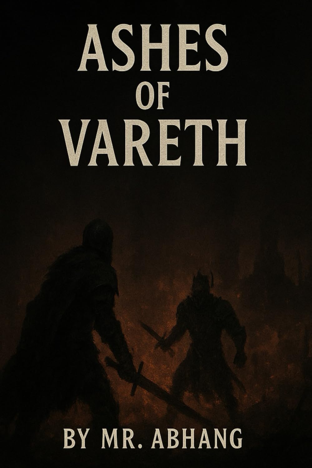 The Ashes of vareth (Independently published)
The Ashes of vareth (Independently published)