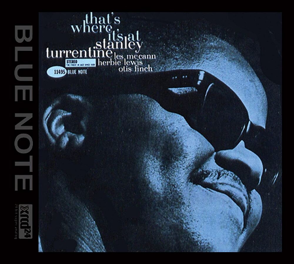 Диск CD That's Where It's At - Stanley Turrentine
Диск CD That's Where It's At - Stanley Turrentine