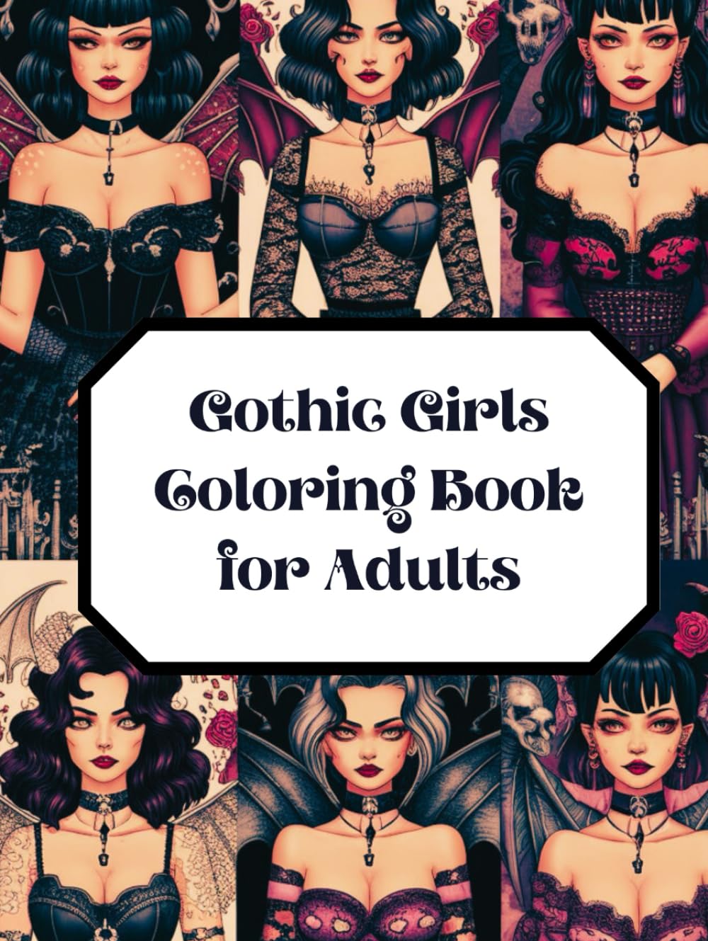 Gothic Girls Coloring Book for Adults (Independently published)
Gothic Girls Coloring Book for Adults (Independently published)