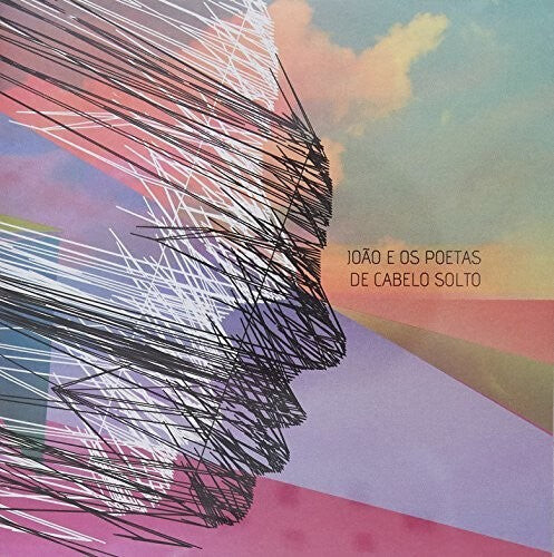 CD диск Joao E Os Poetas De Cabelo Solto: Joao E Os Poetas de Cabelo Solto
CD диск Joao E Os Poetas De Cabelo Solto: Joao E Os Poetas de Cabelo Solto