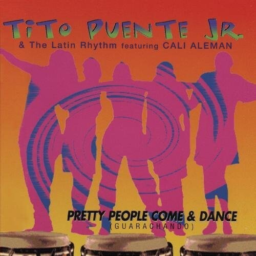 CD диск Puente Jr., Tito: Pretty People Come & Dance
CD диск Puente Jr., Tito: Pretty People Come & Dance