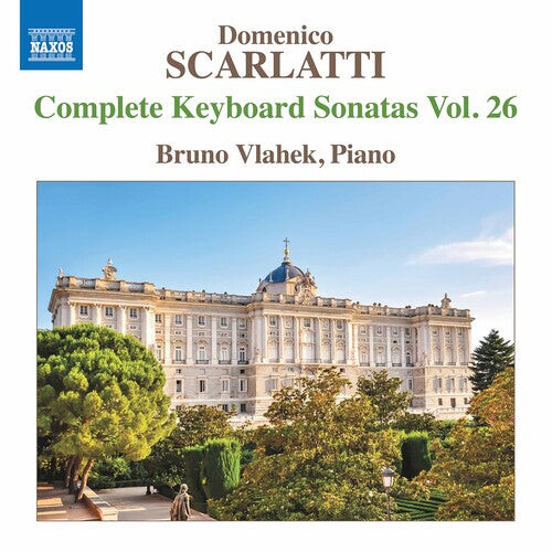 CD диск Scarlatti / Vlahek: Complete Keyboard Sonatas 26
CD диск Scarlatti / Vlahek: Complete Keyboard Sonatas 26
