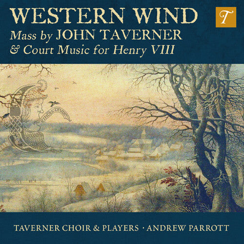 CD диск Taverner / Taverner Choir & Players: Western Wind: Mass By John Taverner & Court
CD диск Taverner / Taverner Choir & Players: Western Wind: Mass By John Taverner & Court