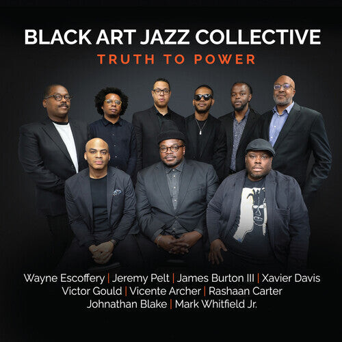 CD диск Black Art Jazz Collective: Truth to Power
CD диск Black Art Jazz Collective: Truth to Power