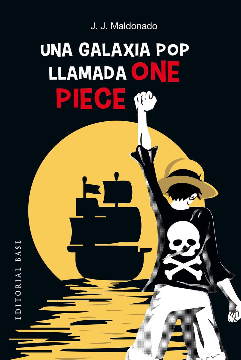 Una galaxia pop llamada One Piece
Una galaxia pop llamada One Piece