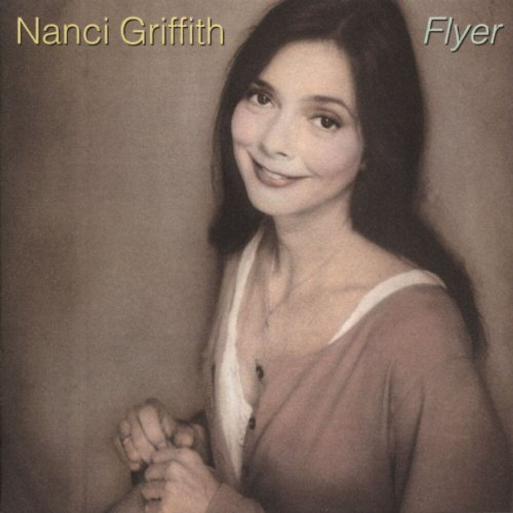 Диск CD Flyer - Nanci Griffith
Диск CD Flyer - Nanci Griffith