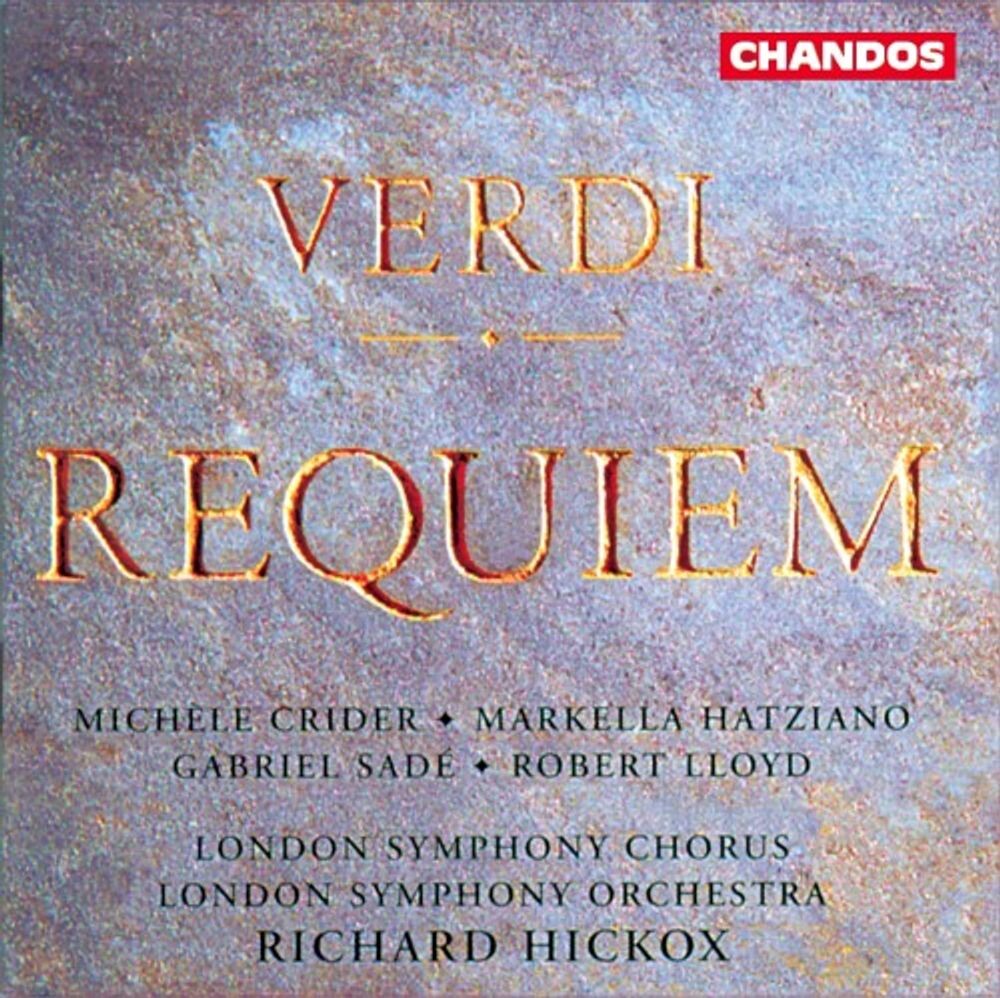 Диск CD Verdi: Requiem - Giuseppe Verdi, London Symphony Chorus, The London Symphony Orchestra, Richard Hickox
Диск CD Verdi: Requiem - Giuseppe Verdi, London Symphony Chorus, The London Symphony Orchestra, Richard Hickox