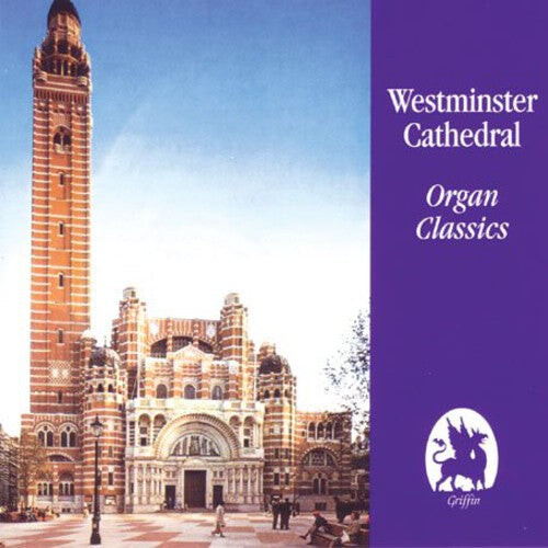 CD диск Bach / Franck / Meyerbeer / Brahms / Hill / Willis: Westminster Cathedral: Organ Classics
CD диск Bach / Franck / Meyerbeer / Brahms / Hill / Willis: Westminster Cathedral: Organ Classics