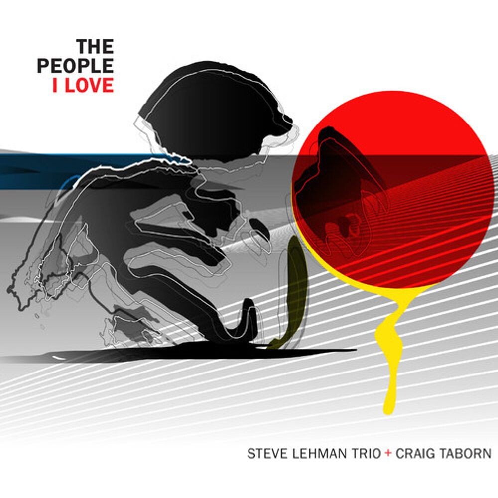 Диск CD The People I Love - Steve Lehman Trio, Craig Taborn
Диск CD The People I Love - Steve Lehman Trio, Craig Taborn