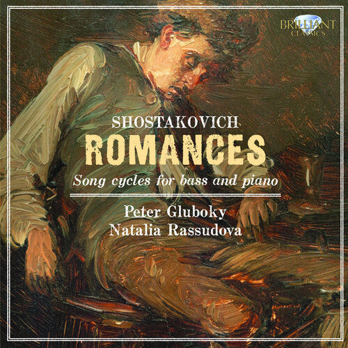 CD диск Shostakovich / Gluboky / Rassudova: Romances: Song Cycles for Bass & Piano
CD диск Shostakovich / Gluboky / Rassudova: Romances: Song Cycles for Bass & Piano