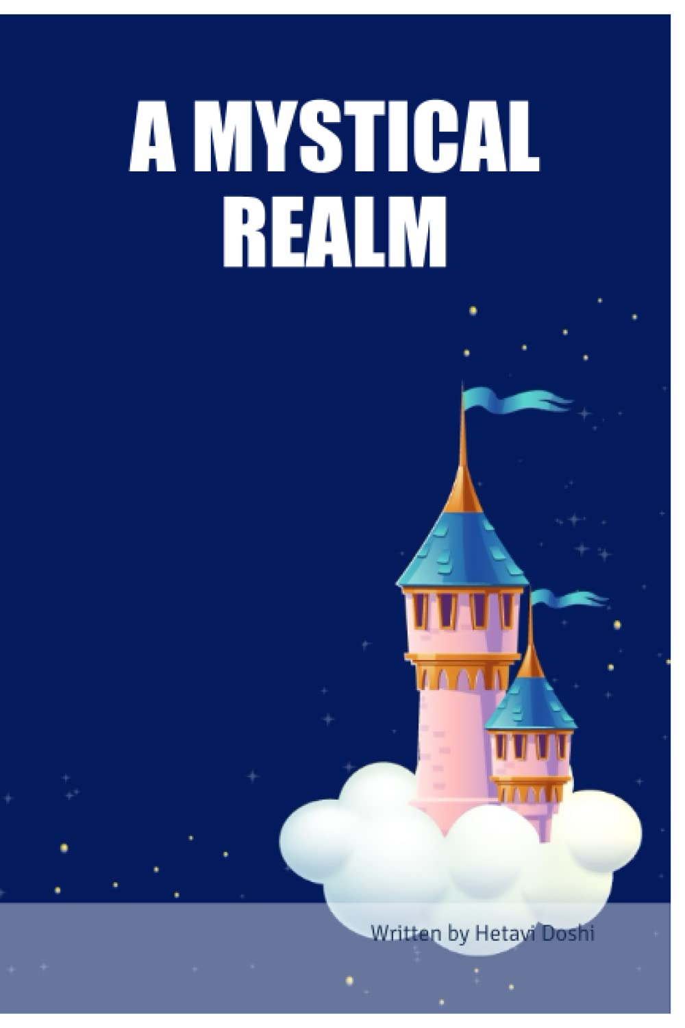 A MYSTICAL REALM (BriBooks)
A MYSTICAL REALM (BriBooks)