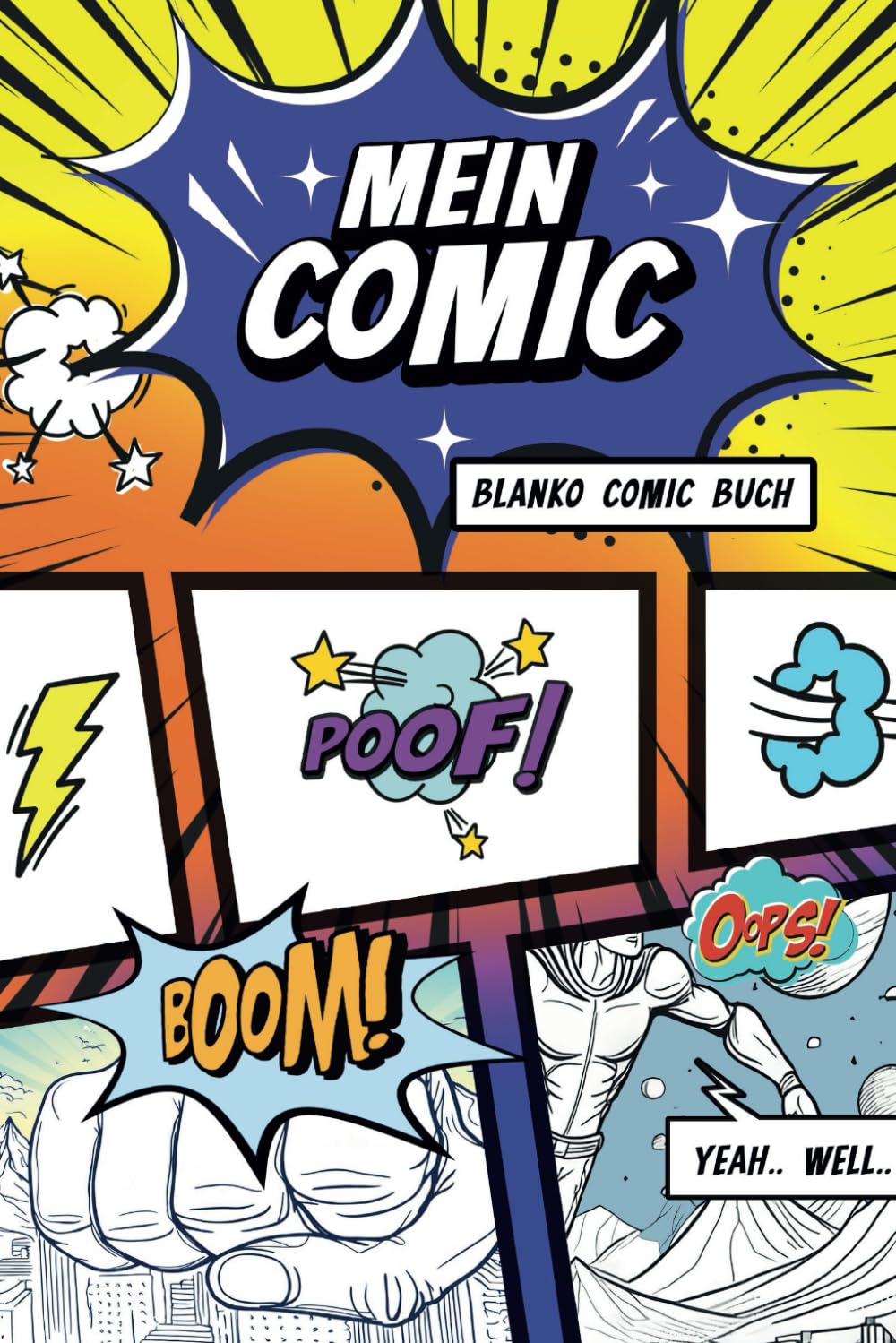 Mein Comic - Blanko Comic Buch, Comic Heft, A5, Taschenbuch, für eigene Comics, zum selber zeichnen, Zeichenbuch: Zeichne deine eigenen Comics auf ... mit Sprech- und Denkblasen (German Edition) (Independently published)
Mein Comic - Blanko Comic Buch, Comic Heft, A5, Taschenbuch, für eigene Comics, zum selber zeichnen, Zeichenbuch: Zeichne deine eigenen Comics auf ... mit Sprech- und Denkblasen (German Edition) (Independently published)