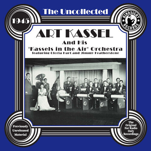 CD диск Kassel, Art: The Uncollected: Art Kassel & His Kassels In The Air Orchestra - 1945
CD диск Kassel, Art: The Uncollected: Art Kassel & His Kassels In The Air Orchestra - 1945