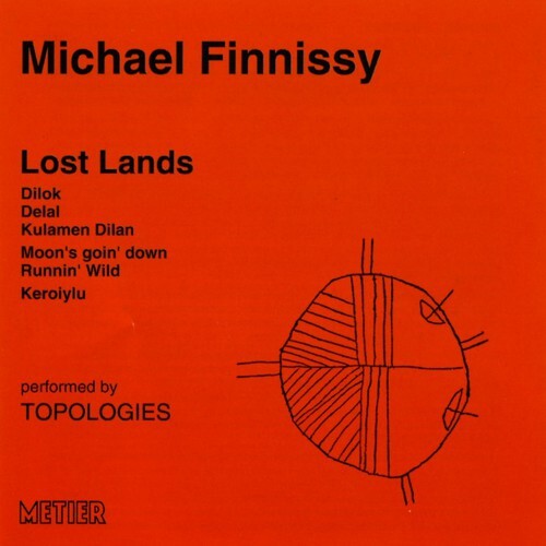 CD диск Finnissy / Topologies: Lost Lands
CD диск Finnissy / Topologies: Lost Lands