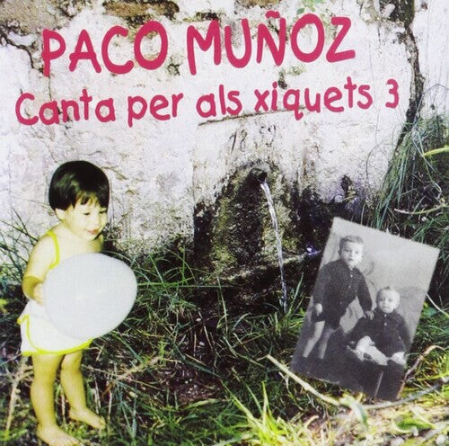 CD диск Munoz, Paco: Canta Per Als Xiquets 3
CD диск Munoz, Paco: Canta Per Als Xiquets 3
